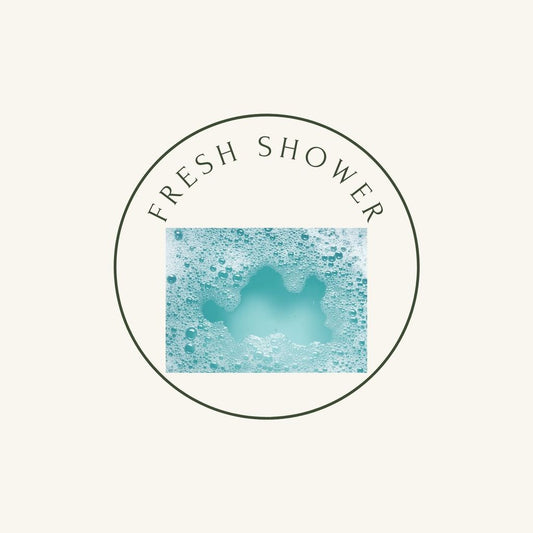 Fresh shower